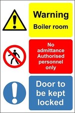 Warning boiler room no admittance authorised personnel only door sign