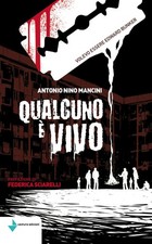 Antonio Nino Mancini Federica S Qualcuno è vivo. Volevo essere Edwar (Hardback)