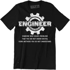 Engineer Solve Problem Shirt - Men's T-shirt Proud Profession Gift for Engineers