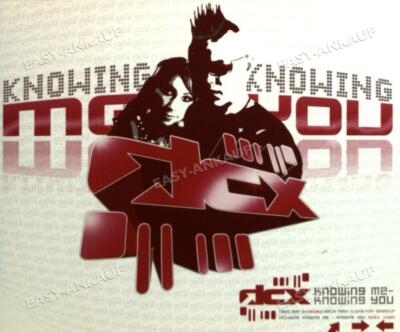 dcx - Knowing Me - Knowing You .