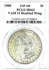 1900-P MORGAN DOLLAR / PCGS MS63 (VAM 11 DOUBLED WING) / VERY RARE /HARD TO FIND