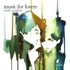 Music for Lovers by Sarah Vaughan (CD, 2007)