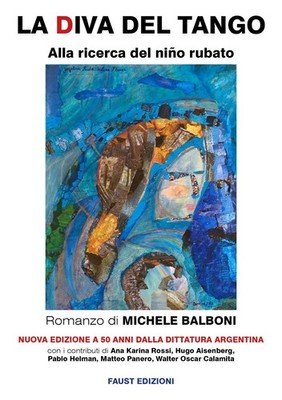 Bücher Michele Balboni - La Diva Del Tango. Auf der Suche nach dem gestohlenen Kind