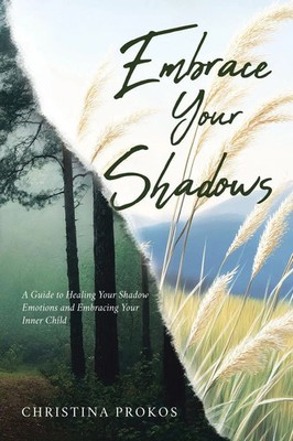 Christina Prokos | Embrace Your Shadows | Taschenbuch | Englisch (2025)