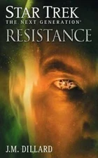 Resistance (Star Trek: The Next Generation) - Mass Market Paperback - GOOD