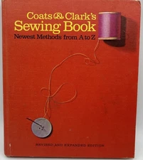 Coats & Clark's Sewing Book Newest Methods Hardcover Illistrated 1967
