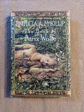 The Book of Atrix Wolfe, Patricia McKillip, 1st Edition/1st Printing, 1995 HC/DJ