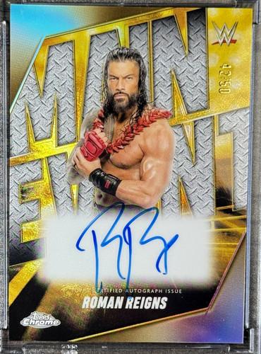 Roman Reigns 2025 Topps Chrome WWE Main Event Autograph Gold Refractor 42/50