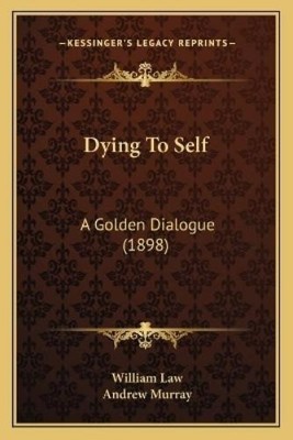 William Law Dying To Self (Taschenbuch) (US IMPORT)