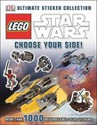 Ultimate Sticker Collection: Lego Star Wars: Choose Your Side! by DK Publishing, DK (Paperback / softback, 2014)
