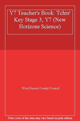 Y7 Teacher's Book: Tchrs' Key Stage 3, Y7 (New Horizons Science)