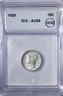 1929 Mercury Dime ICG AU58 *SRDY*
