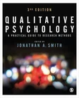 Qualitative Psychology: A Practical Guide to Research Methods by Smith, Jonatha