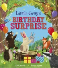 Little Gray's Birthday Surprise by Karl Newson