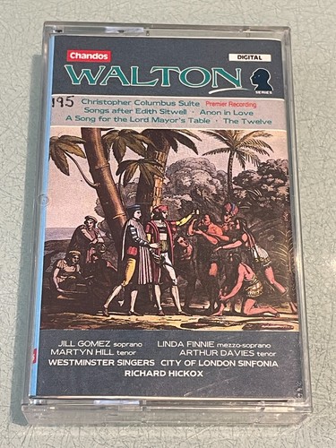 Walton - Christopher Columbus Suite - Audio Cassette Tape Album - 1990 Chandos