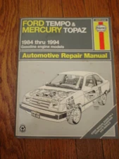 Ford Tempo & Mercury Topaz 1984 thru 1994 Gasoline Haynes Repair Manual 36078