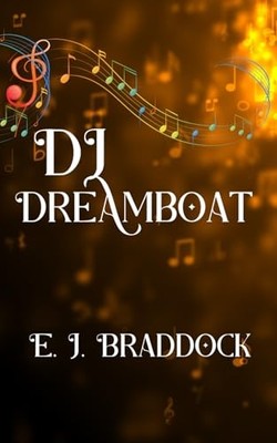 D.J.Dreamboat, Braddock, E J