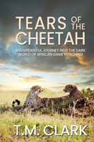 Tears Of The Cheetah | T. M. Clark | Taschenbuch | Englisch | 2024 | Wilde Press