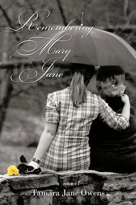 Tamara Jane Owens | Remembering Mary Jane | Taschenbuch | Englisch (2011)