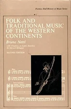 Folk and Traditional Music of the Western Continents Paperback Br