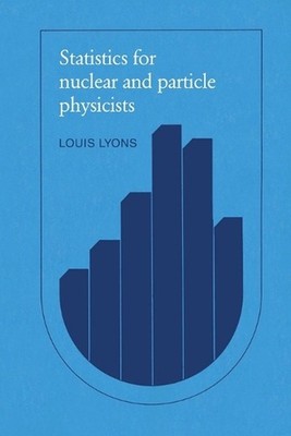 Statistics for Nuclear and Particle Physicists by Louis Lyons (English) Paperbac