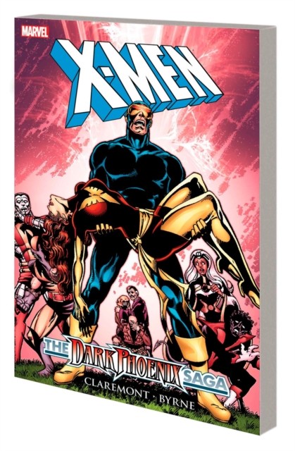X-Men: Dark Phoenix Saga [New Printing 2] by Chris Claremont (Paperback Book)