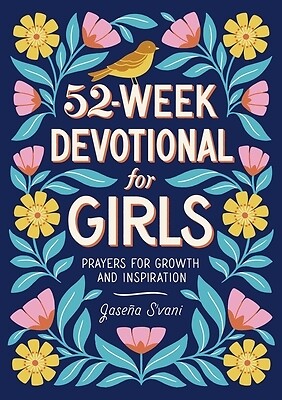 52-Week Devotional for Girls Prayers fo Jaseña S'Vani Paperback