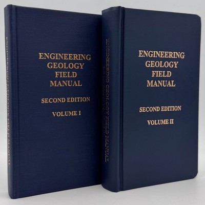 Engineering Geology Field Manual Vol. 1 & 2 (2nd edition) Dept. of Interior 1998
