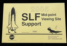 NASA ISSUED SLF SUPPORT  2005 MID POINT VIEWING SITE VEHICLE PERMIT NO.0083