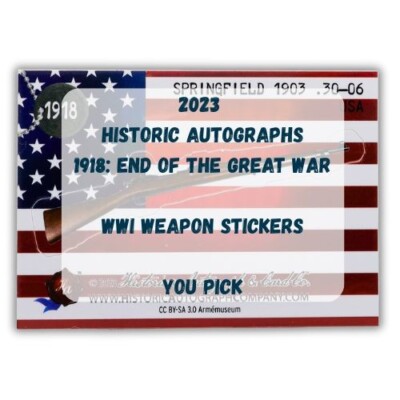 Sticker 2023 Historic Autographs 1918: End of the Great - You Pick
