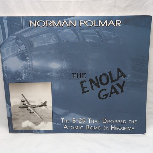 Die Enola Gay Die B-29, die die Atombombe fallen ließ Buch - Bild 1 von 18