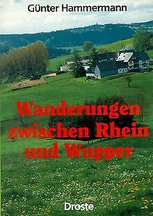 Wanderungen zwischen Rhein und Wupper von Günter Ha... | Buch | Zustand sehr gut - Picture 1 of 1