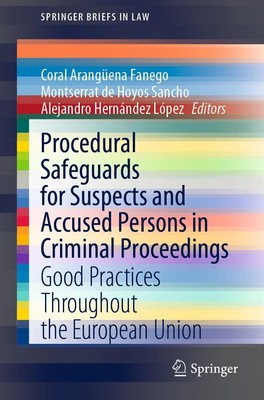 Procedural Safeguards for Suspects and Accused Persons in Criminal Proceedings C
