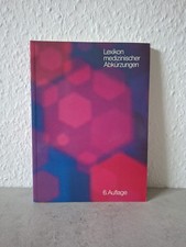 Lexikon Medizinischer Abkürzungen 6. Auflage...