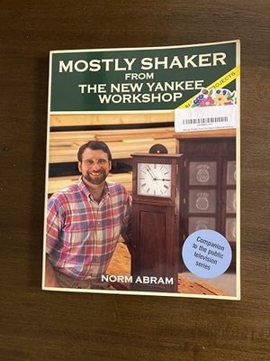 Mostly Shaker from the New Yankee Workshop, Abram, Norm