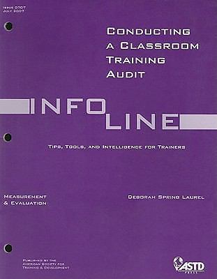 ASTD INFO LINE: Conducting A Classroom Training Audit Issue
