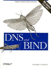 DNS and BIND, Fourth Edition - Paperback By Albitz, Paul - GOOD