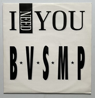 B.V.S.M.P - I Need You - 12'' Vinyl Single