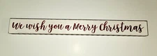 Quill to Paper by Sixtrees Signs - We Wish You a Merry Christmas Wood Block Sign
