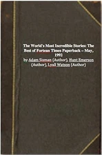 The World's Most Incredible Stories: The Best of Fortean... Paperback / softback