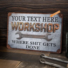 Custom Workshop Sign Wrench Garage Man Cave Gift for Men Metal Auto 108120129010