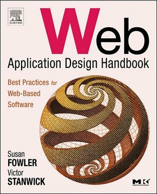 Web Application Design Handbook: Best Practices f by Stanwick, Victor 1558607528