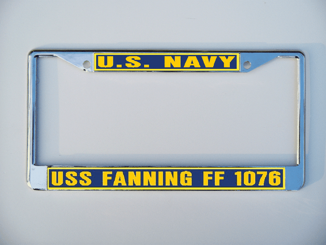 USS FANNING DE 1076 FF 1076 License Plate Frame USN Military U S Navy