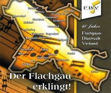Der Flachgau Erklingt ! von Flachgauer Blasmu...