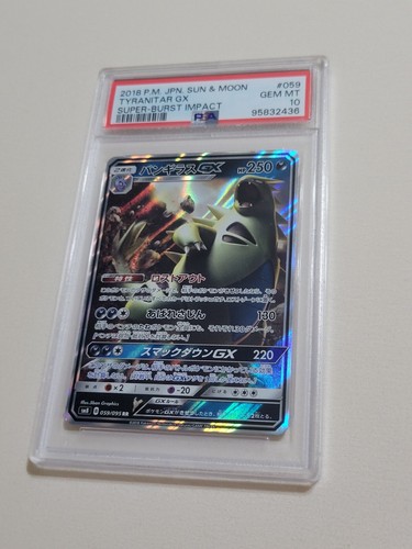 Tyranitar GX - Pokemon Japanese Sun Moon Super-Burst Impact #59 Gem Mint PSA 10