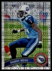 2011 Topps Chrome X-fractor #101 Randy Moss