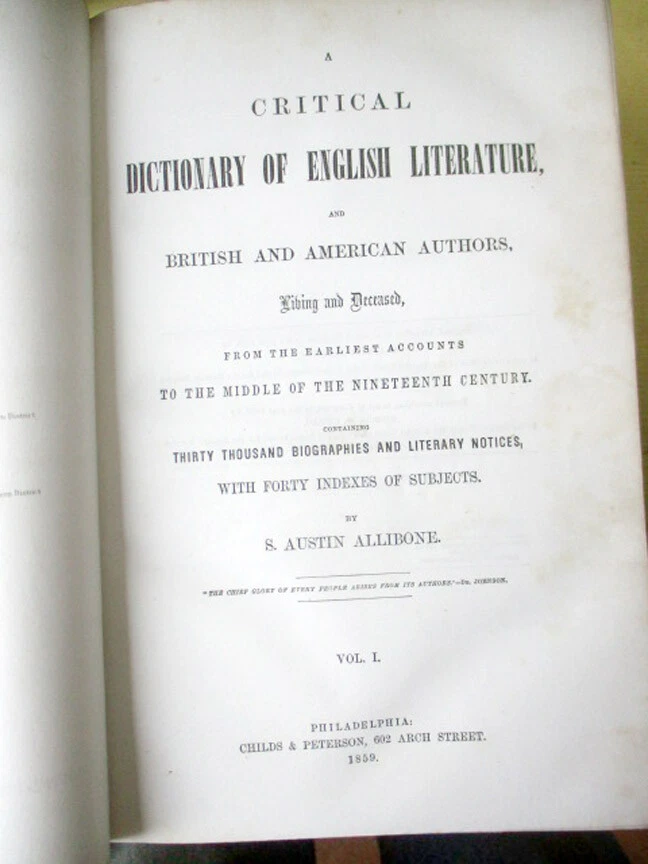 3Vols,A CRITICAL DICTIONARY Of ENGLISH LITERATURE,1859,S.Austin Allibone - Image 4 of 4