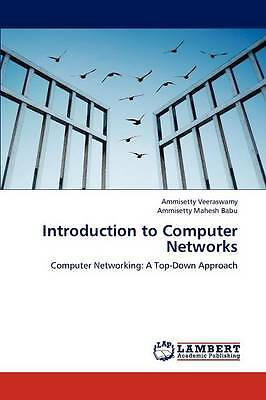Introduction to Computer Networks: Computer Networking: A Top-Down Approach by 