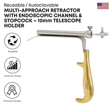 Multi Approach Retractor with Endoscopic Channel & Stopcock  Surgical Instrument
