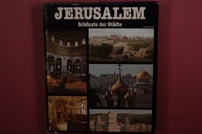417432 Elie Wiesel JERUSALEM Éditions Armon Schönste der Städte HC